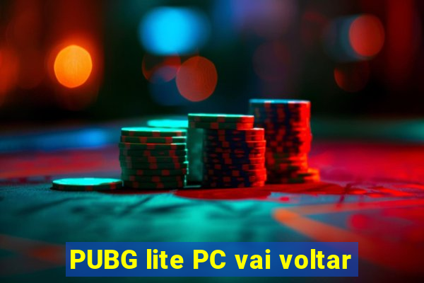 PUBG lite PC vai voltar